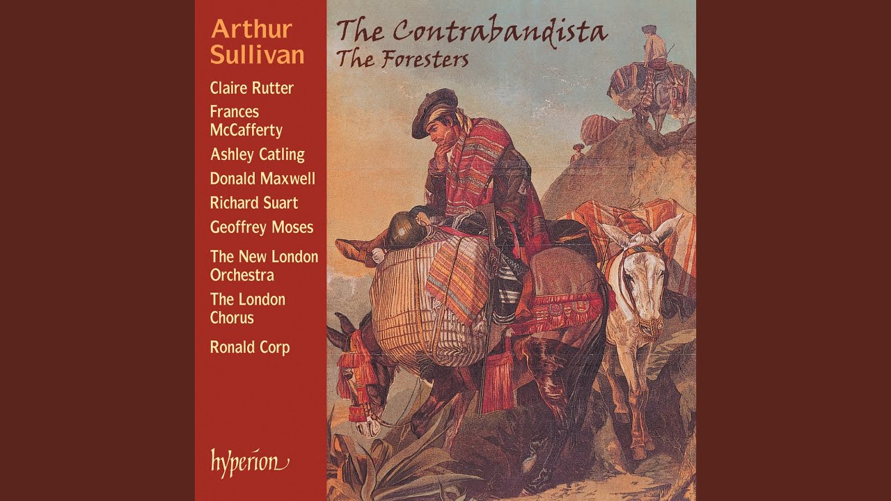Sullivan: The Foresters, Act IV: No. 2, Chorus and Dance. Now Is the King Home Again (All) auf YouTube ansehen