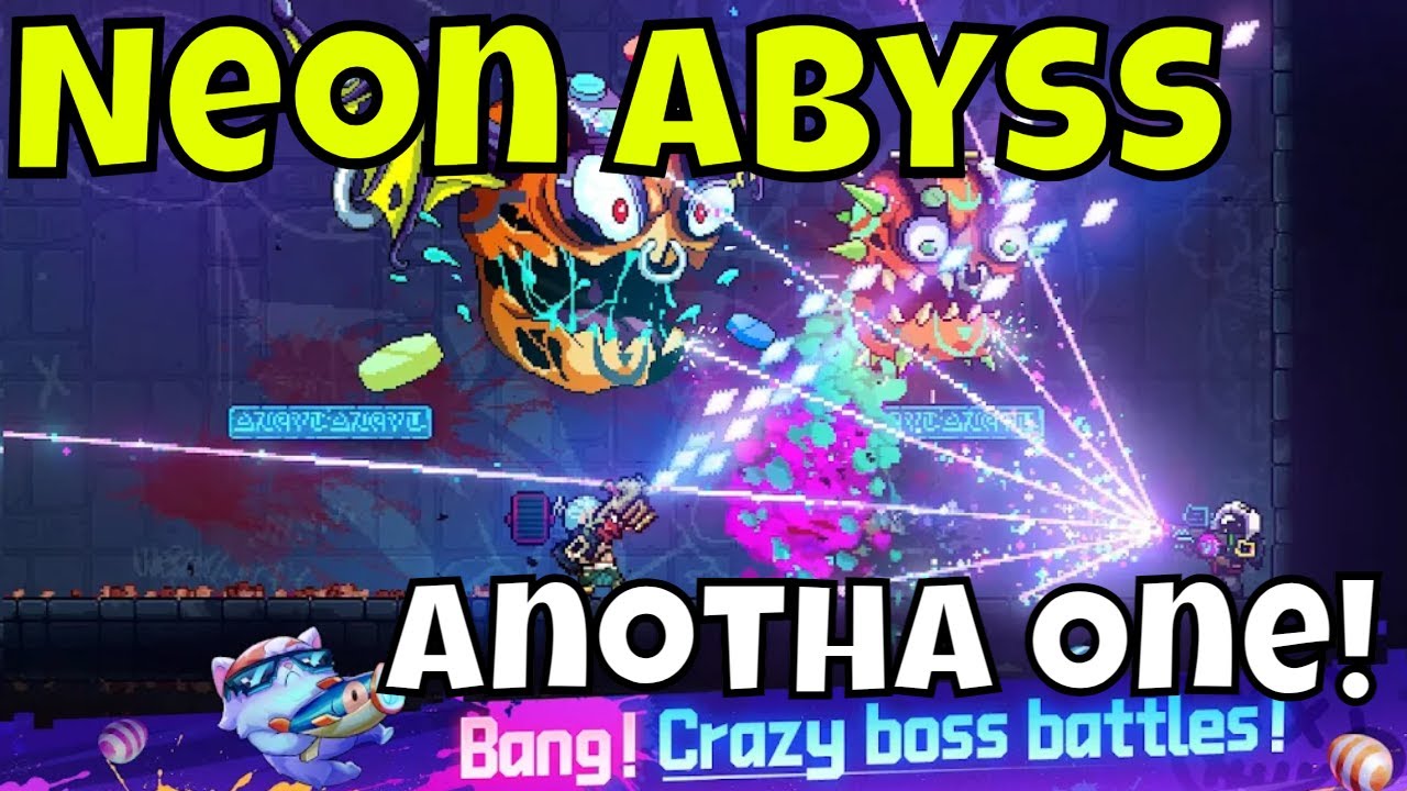 Neon Abyss Infinity Hype Impressions/Is It Legit?/Another Fun One/Android Gameplay YouTube