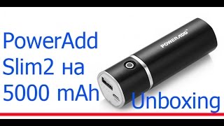 Poweradd SLIM2 Mobile Power 5000 mAh PowerBank Unboxing Распаковка Poweradd SLIM2 Mobile Power 5000 mAh PowerBank Unboxing Распаковка