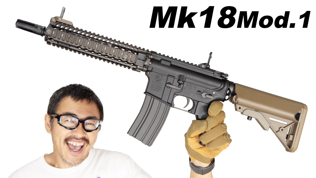 MK18 MOD.1 東京マルイ 次世代電動ガン エアガン レビュー Airsoft