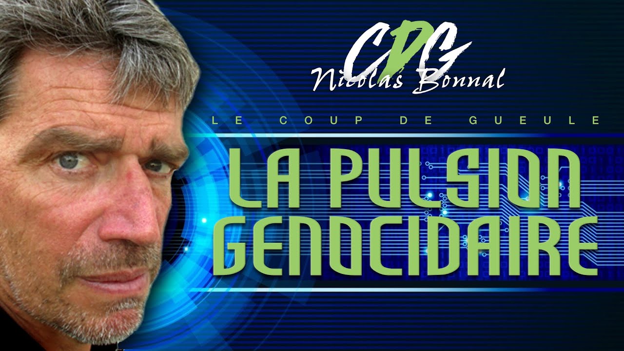 Le CDG NB N 31 Bonnal La Pulsion G nocidaire YouTube le-cdg-nb-n-31-bonnal-la-pulsion-g-nocidaire-youtube