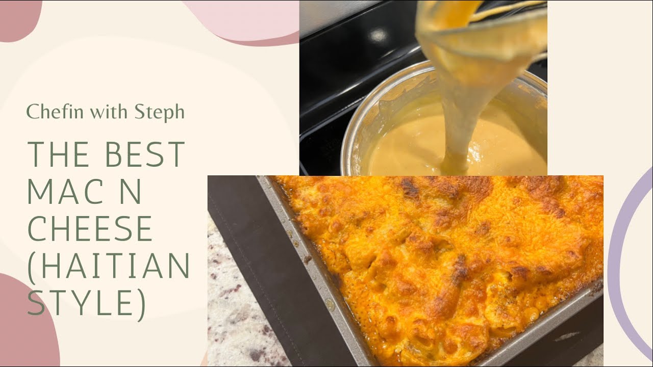 How To Make The Best Mac N Cheese Ever (Haitian Style) YouTube