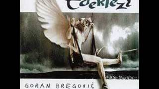 Goran Bregovic - Ederlezi chords