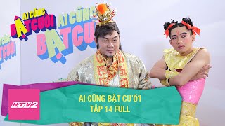 Ai Cũng Bật Cười Tập 14 Full HD