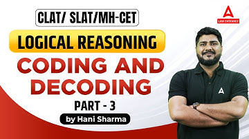 Coding And Decoding In Logical Reasoning For Law Entrance Exam Preparation #3