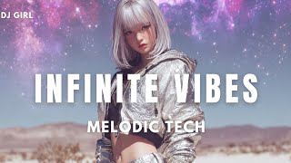 Infinity ♾️ Melodic Techno DJ Mix | Timeless Deep House Journey | DJ GIRL