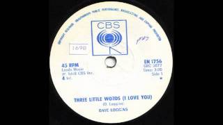 Video thumbnail of "Dave Loggins - Three Little Words.m4v"