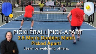 Pickleball 3.5 Men's Doubles Championship Match Picked Apart! Learn from Watching!