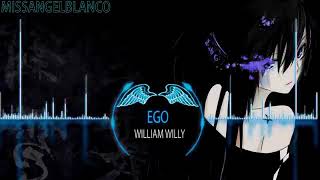 Nightcore-Ego {William Willy} ♠︎ Resimi