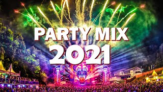 Party Mix 2021   Best Remixes Of Popular Songs 2021   EDM Party Electro House 2021  Pop  Dance