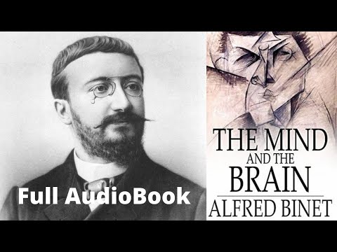 🧠💭 The Mind and the Brain by Alfred Binet AudioBook Full