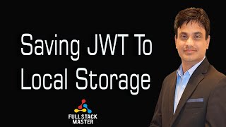 Saving JWT | localstorage| angular | demo | practical