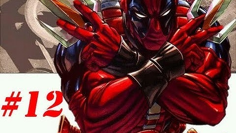 DeadPool Gameplay Walkthrough Part 12-Big Head