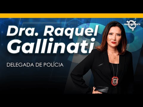 Delegada de polícia, Dra. Raquel Gallinati - Frente a Frente – 15/12/25