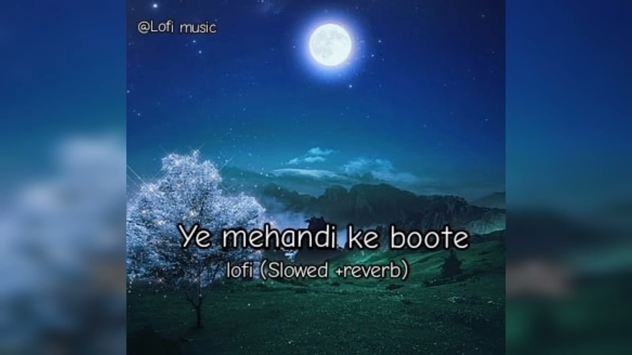Lofi slowed @Reverb  Ye mehandi ke boote Alka Yagnik, Babul Supriyo, Udit Narayan@tseries