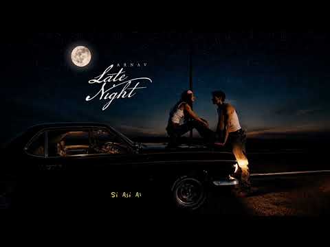 LATE NIGHT : ARNAV | OFFICIAL LYRICAL VIDEO | NEW SONG 2026