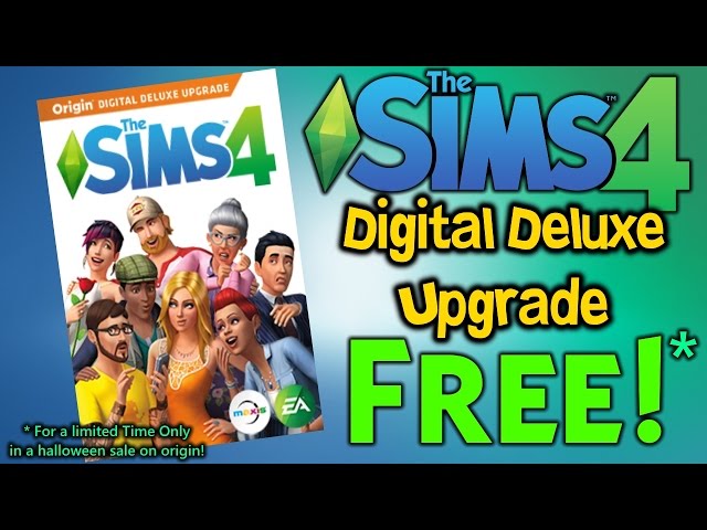 Origin Promotion: Get The Sims 4 Digital Deluxe Upgrade FREE