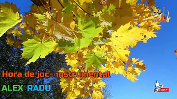 Alex Radu ❎ Hora de joc instrumental ❎ 2️⃣0️⃣2️⃣3️⃣