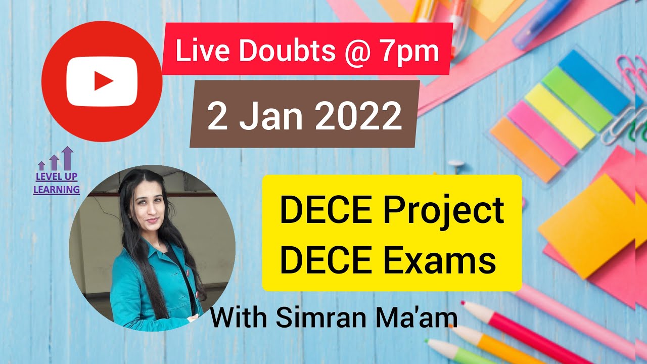 Live DECE Doubts NTT | Level Up Learning | Simran Gumber - YouTube
