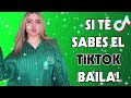 SI TE SABES EL TIKTOK BAILA! - 2026