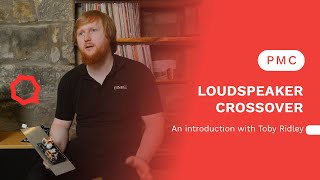 PMC Loudspeaker Crossovers - An Introduction