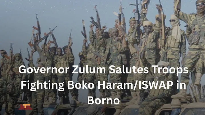 Governor Zulum Salutes Troops Fighting Boko Haram/ISWAP in Borno