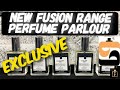 NEW PERFUME PARLOUR FUSION RANGE