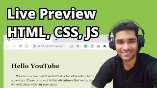 Live Preview your HTML, CSS, JS when Developing