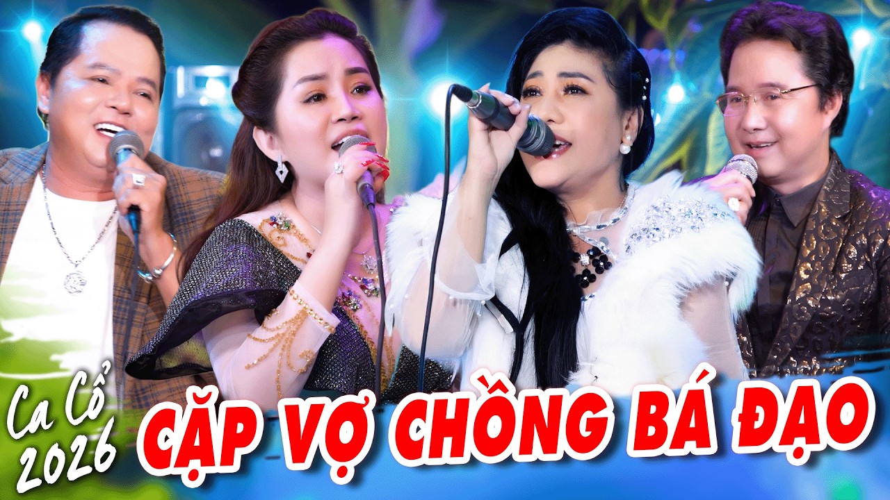 Phê Tê Tim! CẶP VỢ CHỒNG BÁ ĐẠO Ca Cổ Hơi Dài Thấm Tâm Can🔥Ca Vọng Cổ Hơi Dài 2026🔥Ca Cổ Thần Tượng