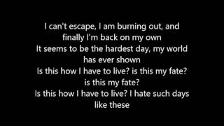 All Faces Down: Days Like These (LYRİC)