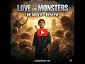 Love and Monsters Explained in Hindi| Complete Movie Story| Love and Monsters 2020 Movie Explanation