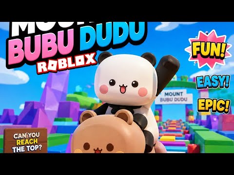🐼 I Played MOUNT BUBU DUDU in Roblox! 🐻🌈 | So Cute &amp; Fun!