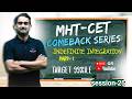 Indefinite Integration| MHTCET 2025|PYQ|Comeback Series|