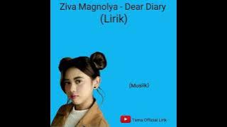 Dear Diary Cover Ziva Magnolya (Lirik)