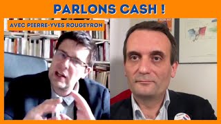 « On est arrivé au point de bascule ! » Pierre-Yves ROUGEYRON et F PHILIPPOT