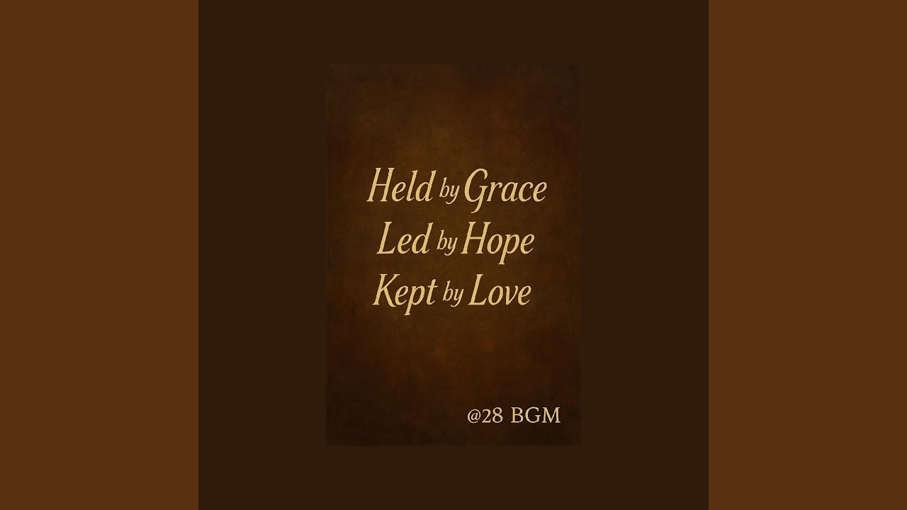 Held By Grace
