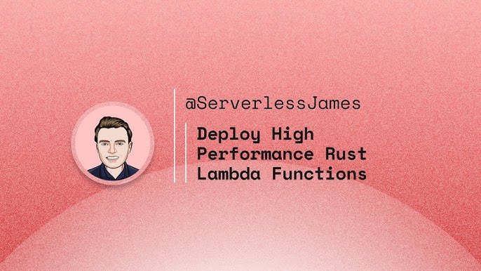 AWS re:Invent 2023 - “Rustifying” serverless: Boost AWS Lambda