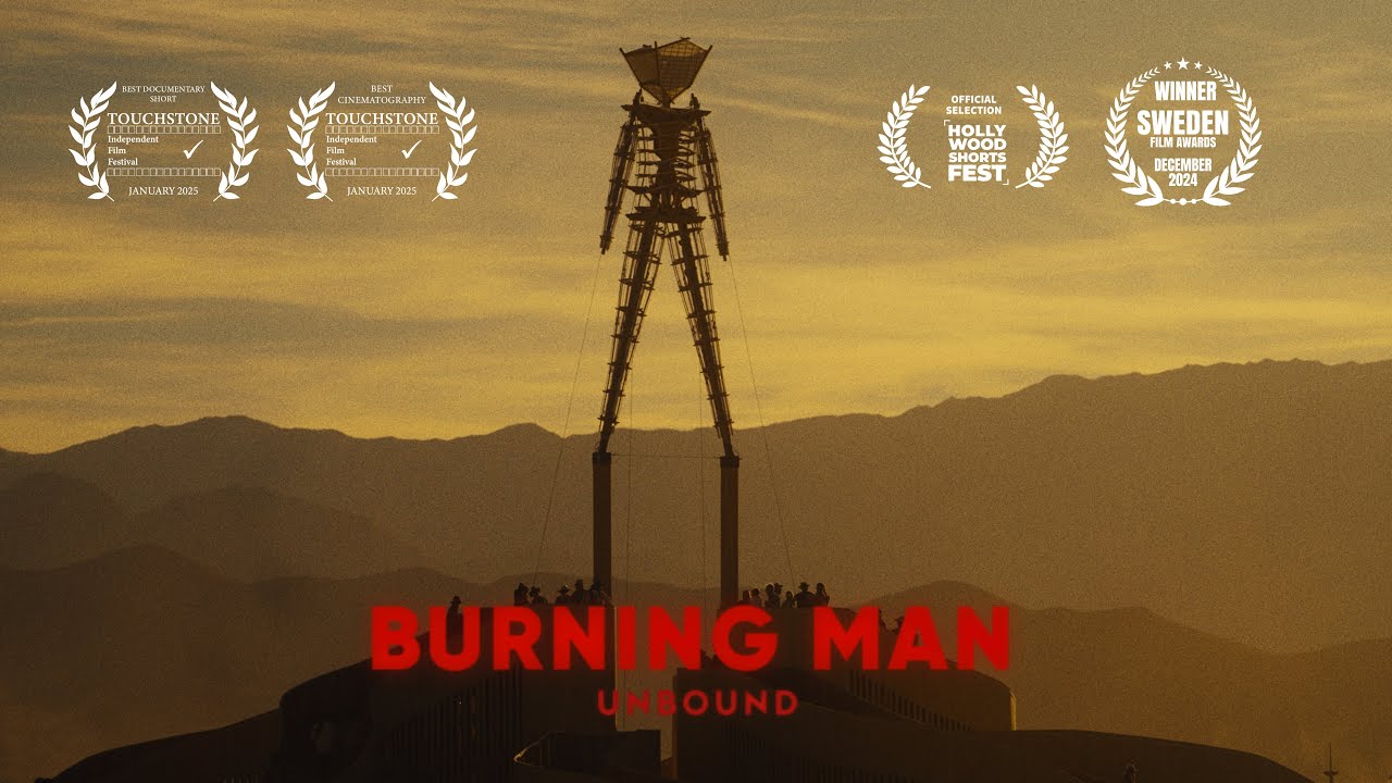 BURNING MAN -  Unbound ( documentary short movie 2024 ) ,  4K