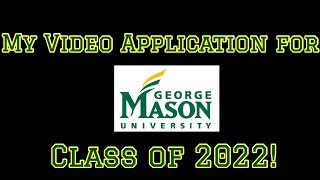 My Video Application for GMU Class of 2022