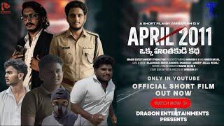 APRIL 2011 Short-film | Ambarish G V | Mahesh Nayak | Dragon Entertainments