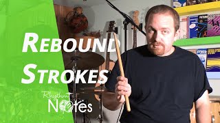 Developing Rebound Strokes - Drum Technique Lesson 1