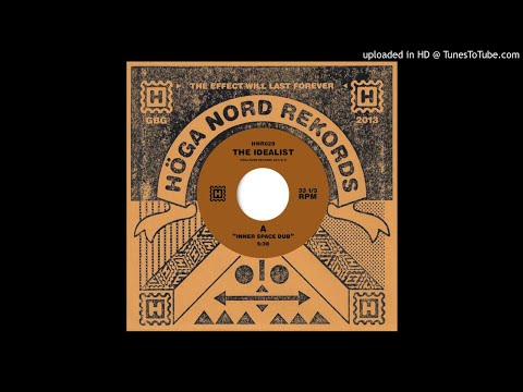 The iDEALIST — The iDEALIST ‎– Inner Space Dub