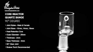 Core Reactor Quartz Banger - 90° Degree