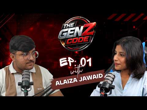 The Gen Z Code Ep 01 | Alaiza Jawaid | Actor, Director & Theatre Artist | Saya Digital