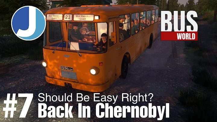 Bus World | Episode 7 | Back In Chernobyl... This ...