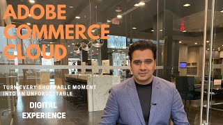 Introducing Adobe Commerce Cloud, now integral part of Adobe Experience Cloud.