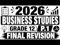 2026 BUSINESS STUDIES GRADE 12 P.1 FINAL REVISION JUNE EXAM BUSINESS STUDIES PAPER 1 GRADE 12