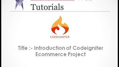 Introduction of Codeigniter Ecommerce Project