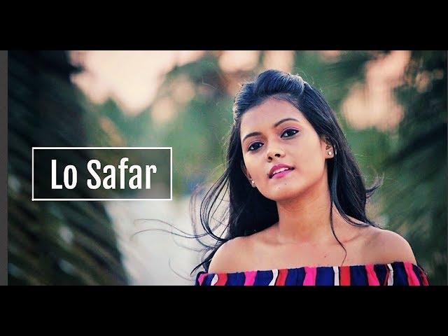 Lo Safar - Jubin Nautiyal | Baaghi 2 | Female Cover | By Subhechha Mohanty ft. Aasim Ali class=