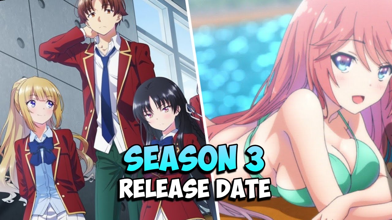 Classroom of the Elite Season 3: Release Date - YouTube